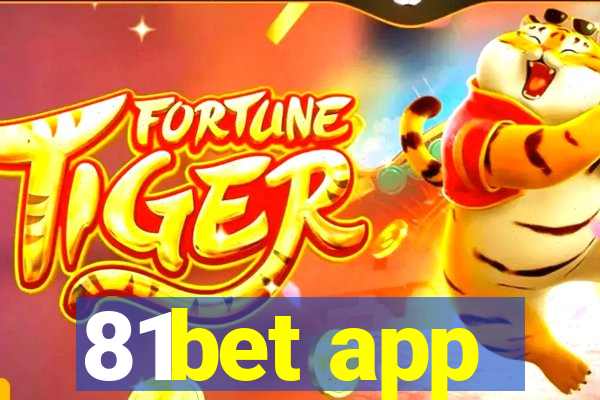 81bet app